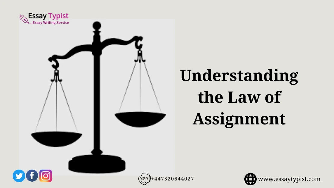 understanding the law of assignment